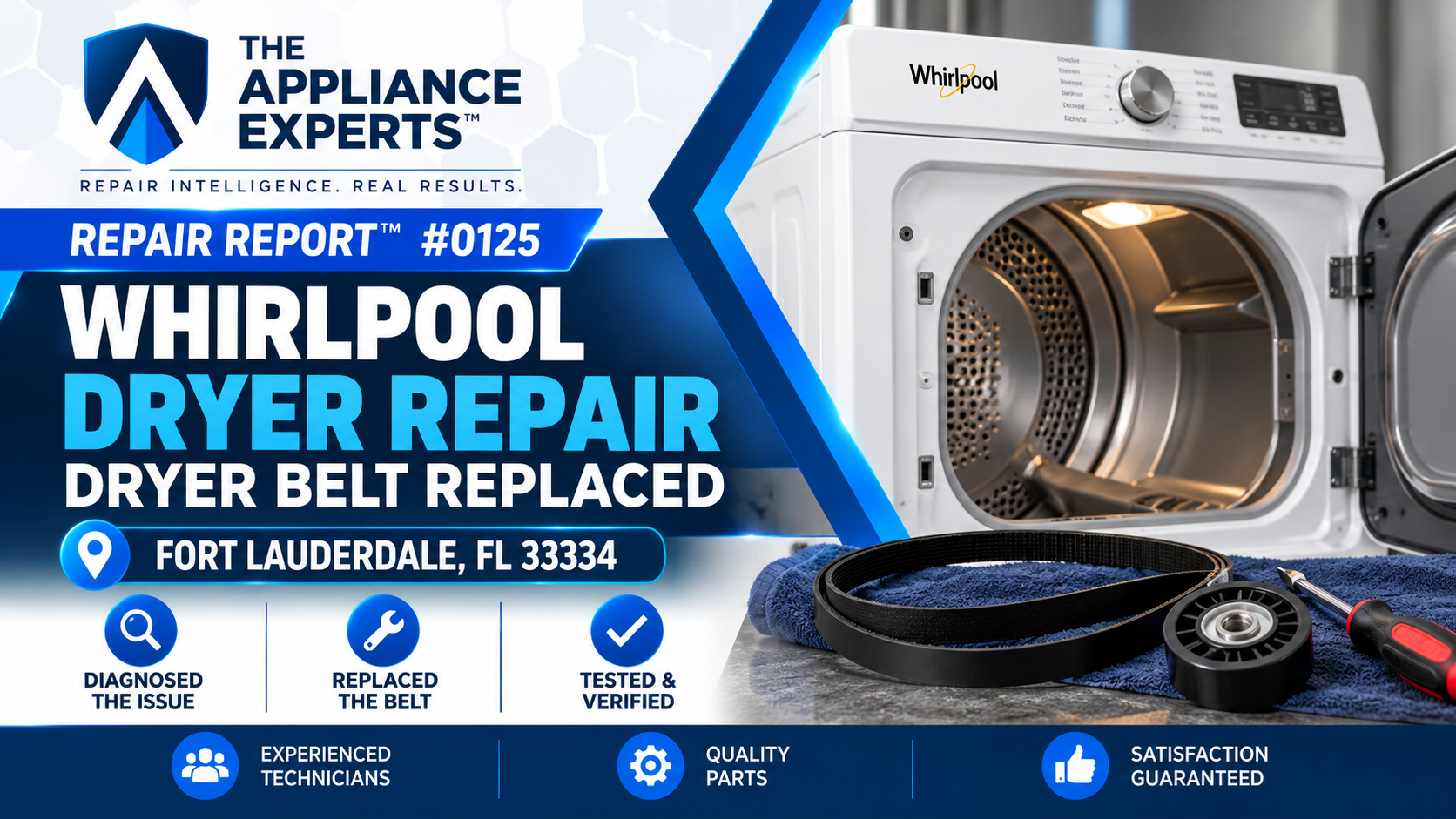 Custom hero graphic for Repair Report 0125 showing a Whirlpool dryer belt replacement in Fort Lauderdale, FL